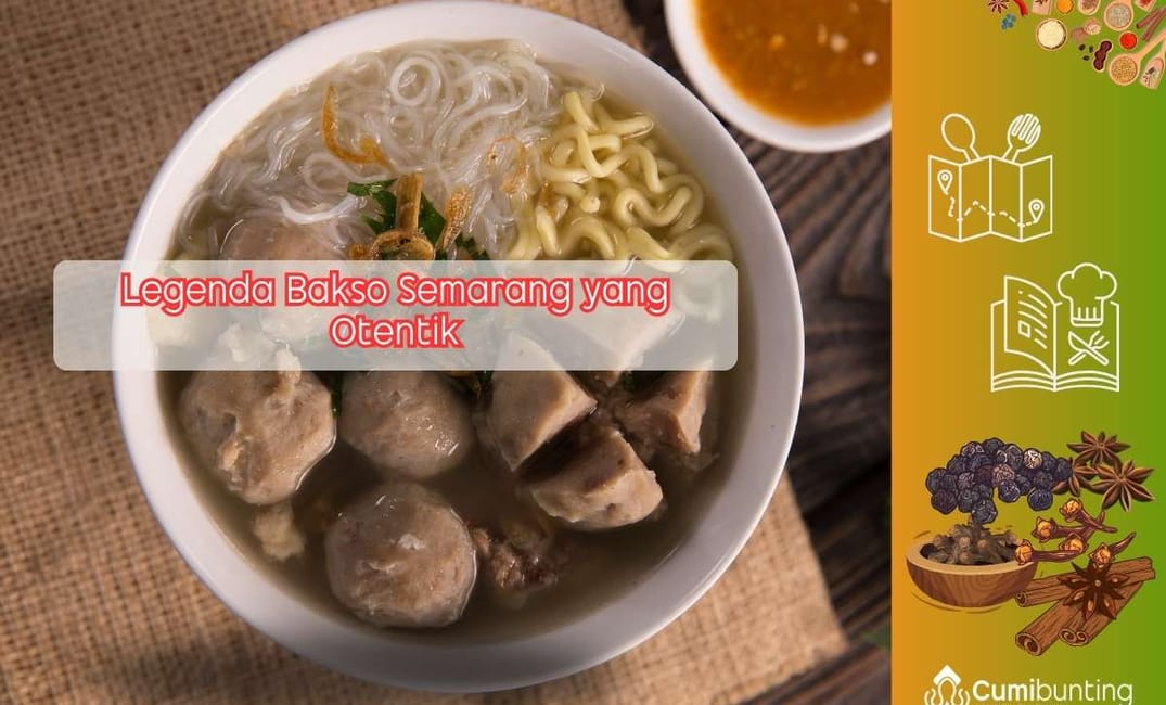 Asal Usul Bakso Semarang