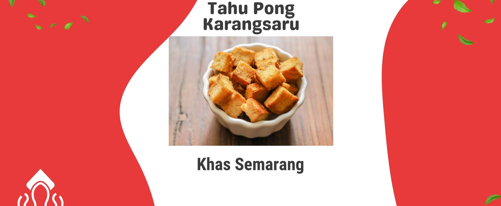 Tahu Pong Karangsaru