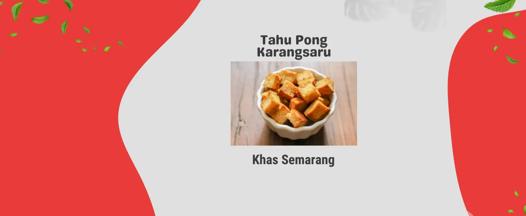 Tahu Pong Karangsaru