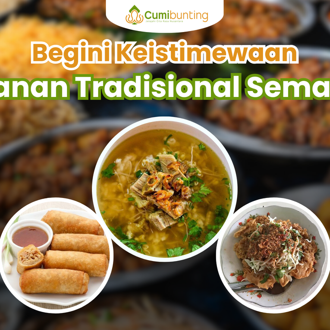 Image of: Mengapa Makanan Tradisional Semarang Begitu Istimewa?